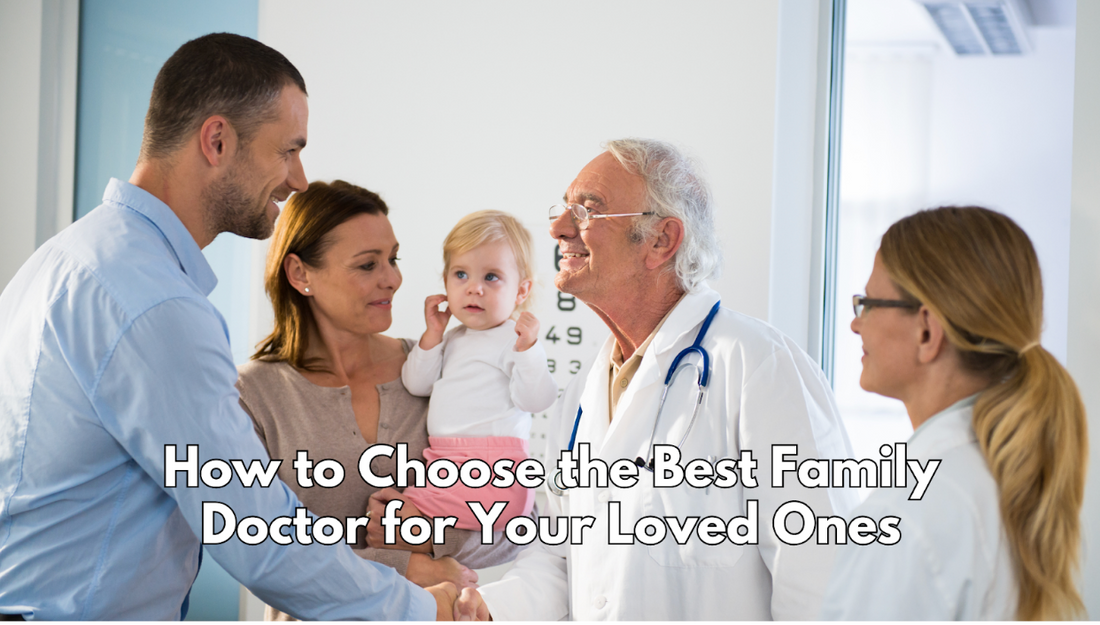 choosing a family doctor